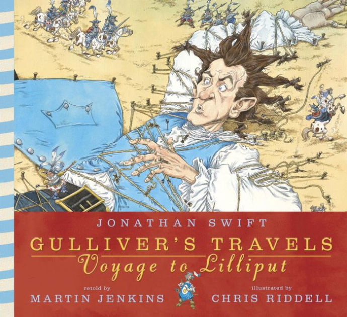 Gulliver's Travels: Voyage to Lilliput by Jonathan Swift, Chris