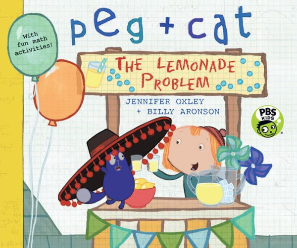 The Lemonade Problem (Peg + Cat Series)
