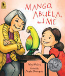 Alternative view 1 of Mango, Abuela, and Me