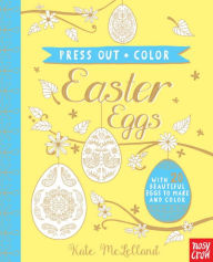 Title: Press Out and Color: Easter Eggs, Author: Kate McLelland