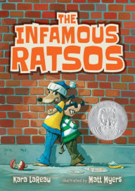 Title: The Infamous Ratsos (Infamous Ratsos Series #1), Author: Kara LaReau