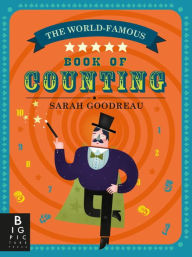 Title: The World-Famous Book of Counting, Author: Sarah Goodreau