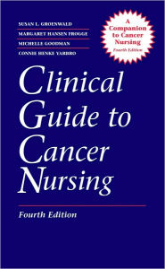 Clinical Guide to Cancer Nursing