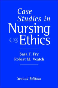 nursing ethics case studies nursing ethics case studies