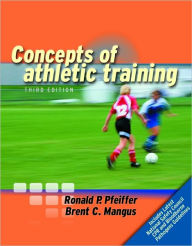 Concepts of Athletic Training / Edition 3