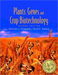 Plants, Genes, And Crop Biotechnology / Edition 2