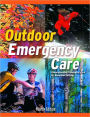 Outdoor Emergency Care: Comprehensive Prehospital Care for Nonurban Settings, Fourth Edition / Edition 4
