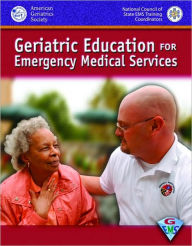 Geriatric Education For Emergency Medical Services (GEMS)