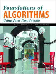 Foundations of Algorithms Using Java Pseudocode / Edition 1