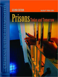 Prisons Today And Tomorrow / Edition 2