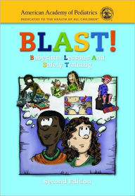 BLAST! (Babysitter Lessons And Safety Training)