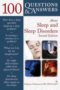 Title: 100 Questions & Answers About Sleep and Sleep Disorders, Author: Sudhansu Chokroverty
