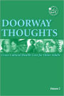 Doorway Thoughts: Cross Cultural Health Care For Older Adults, Volume II / Edition 1