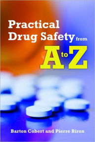 Practical Drug Safety From A To Z