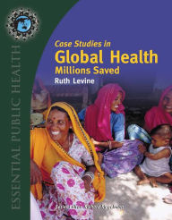 Case Studies In Global Health: Millions Saved / Edition 1