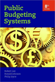 Public Budgeting Systems / Edition 8
