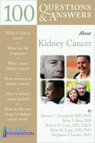 100 Questions & Answers About Kidney Cancer