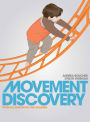 Movement Discovery: Physical Education For Children / Edition 1