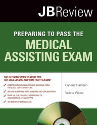 Title: Preparing to Pass the Medical Assisting Exam, Author: Carlene Harrison