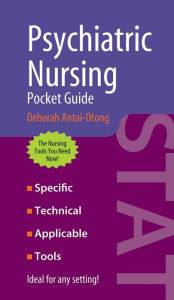 Psychiatric Nursing Pocket Guide / Edition 1