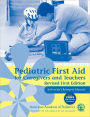 Pediatric First Aid For Caregivers And Teachers Resource Manual, Revised First Edition