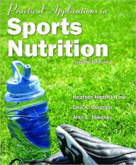 Practical Applications In Sports Nutrition / Edition 2