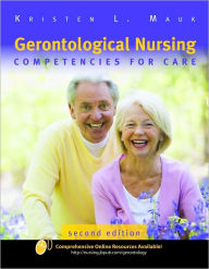 Gerontological Nursing: Competencies For Care