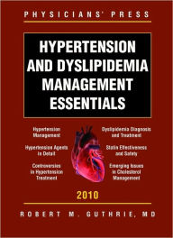 Hypertension And Dyslipidemia Management Essentials