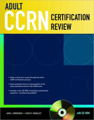 Title: Adult CCRN Certification Review With CD-ROM, Author: Ann J. Brorsen