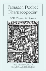 Tarascon Pocket Pharmacopoeia 2012 Classic For Nurses