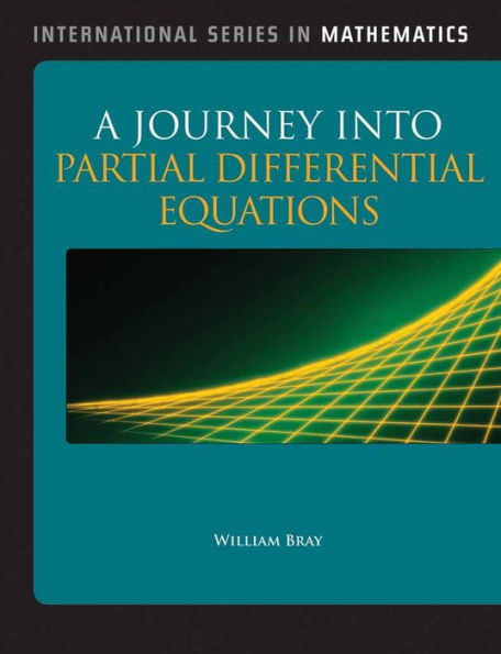A Journey into Partial Differential Equations / Edition 1