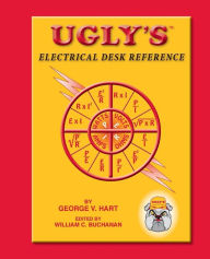 Ugly's Electrical Desk Reference / Edition 1