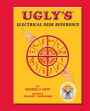 Ugly's Electrical Desk Reference / Edition 1