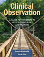 Clinical Observation / Edition 1