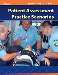 Title: Patient Assessment Practice Scenarios, Author: American Academy of Orthopaedic Surgeons (AAOS)
