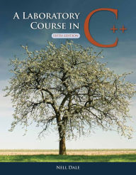 A Laboratory Course In C++ / Edition 5