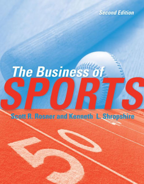 The Business of Sports / Edition 2