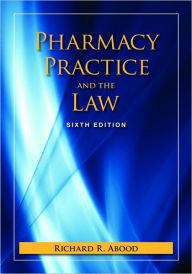 Pharmacy Practice And The Law / Edition 6