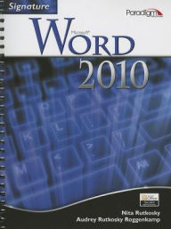 Title: Sig Word 2010 Text with CD Certified Edition / Edition 1, Author: RUTKOSKY/RUTKOSKY/SEGUIN