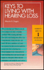 Keys to Living with Hearing Loss