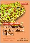 Horned Frog Family and African Bullfrogs (Reptile Keepers)