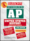 How to Prepare for the Advanced Placement Examination AP, United States History
