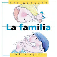 La Familia Del Pequeño Al Mayor