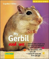 My Gerbil and Me