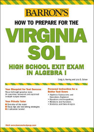 How to Prepare for the Virginia SOL: High School Exit Exam in Algebra I