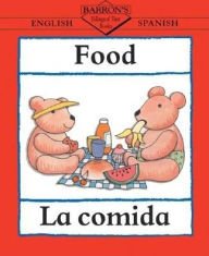Title: Food/La Comida: La comida, Author: Clare Beaton