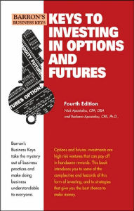 Keys to Investing in Options and Futures