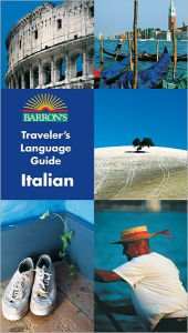 Barron's Traveler's Language Guide: Italian