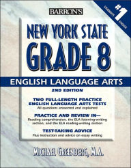 Barron's New York State Grade 8 English Language Arts Test