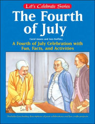 Fireworks and Freedom: A Fourth of July Story and Activity Book (Let's Celebrate Series)
